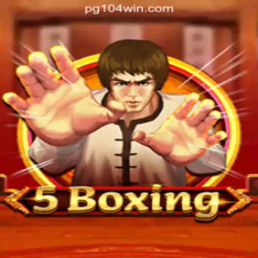 Dive into 5Boxing: The Ultimate Gaming Experience with 104Win.com Oficial Slots Brasil #1