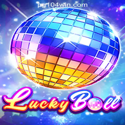 Exploring LuckyBall: A New Era in Online Gaming with 104Win.com Oficial Slots Brasil #1