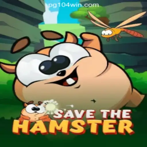 Explore the Exciting World of SavetheHamster and the Thrills of 104Win.com Oficial Slots Brasil #1